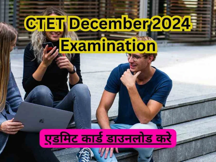 CTET December 2024 Examination