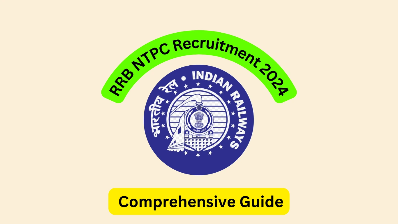 Railway Recruitment Board (RRB) Non-Technical Popular Categories (NTPC) Recruitment 2024