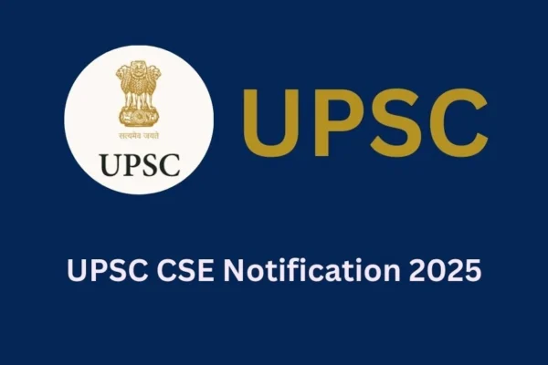 UPSC CSE Notification 2025 Released for 979 Posts