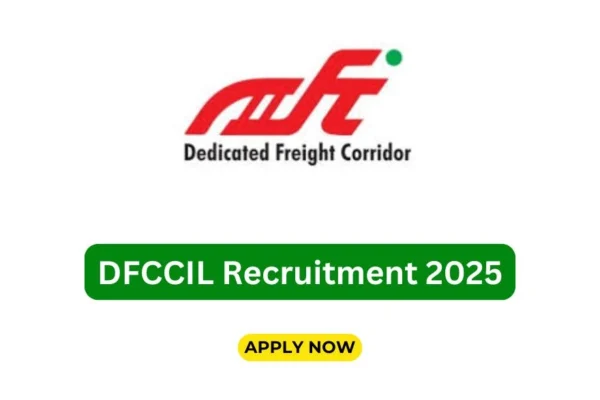 DFCCIL MTS Recruitment 2025