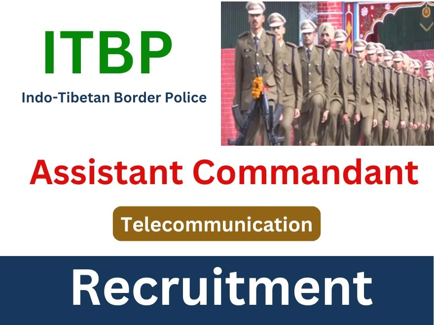 ITBP Assistant Commandant Recruitment 2025