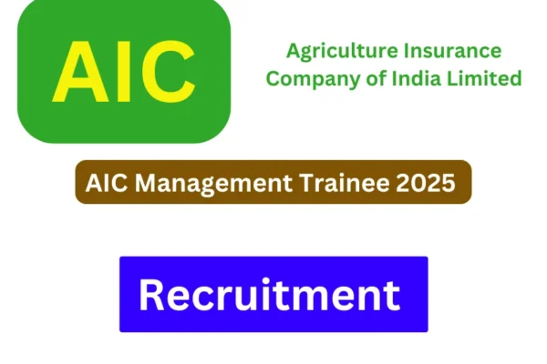 AIC Management Trainee Recruitment 2025