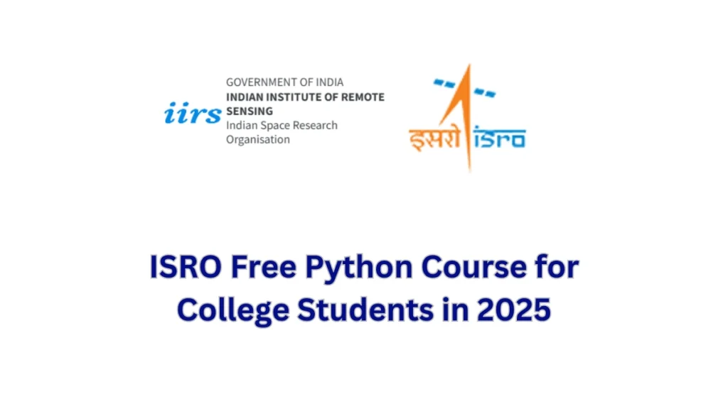 ISRO Free Python Course for College Students in 2025