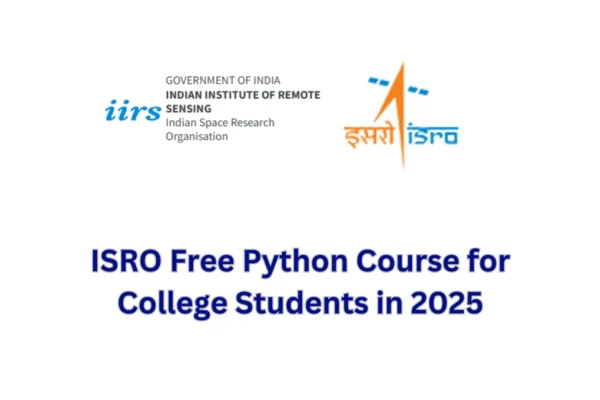 ISRO Free Python Course for College Students in 2025