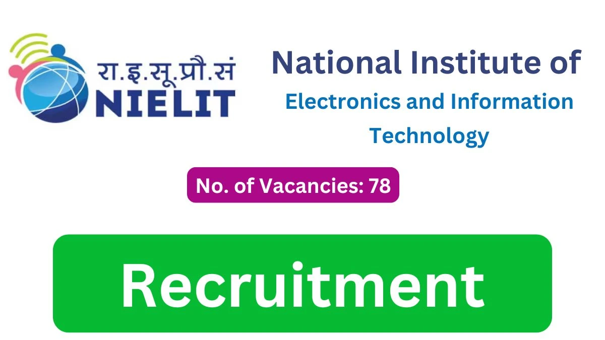 NIELIT Scientific Assistant Recruitment 2025