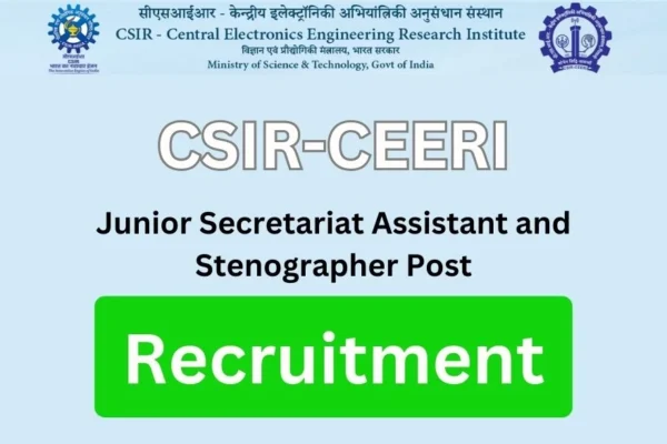 CSIR CEERI Recruitment 2025